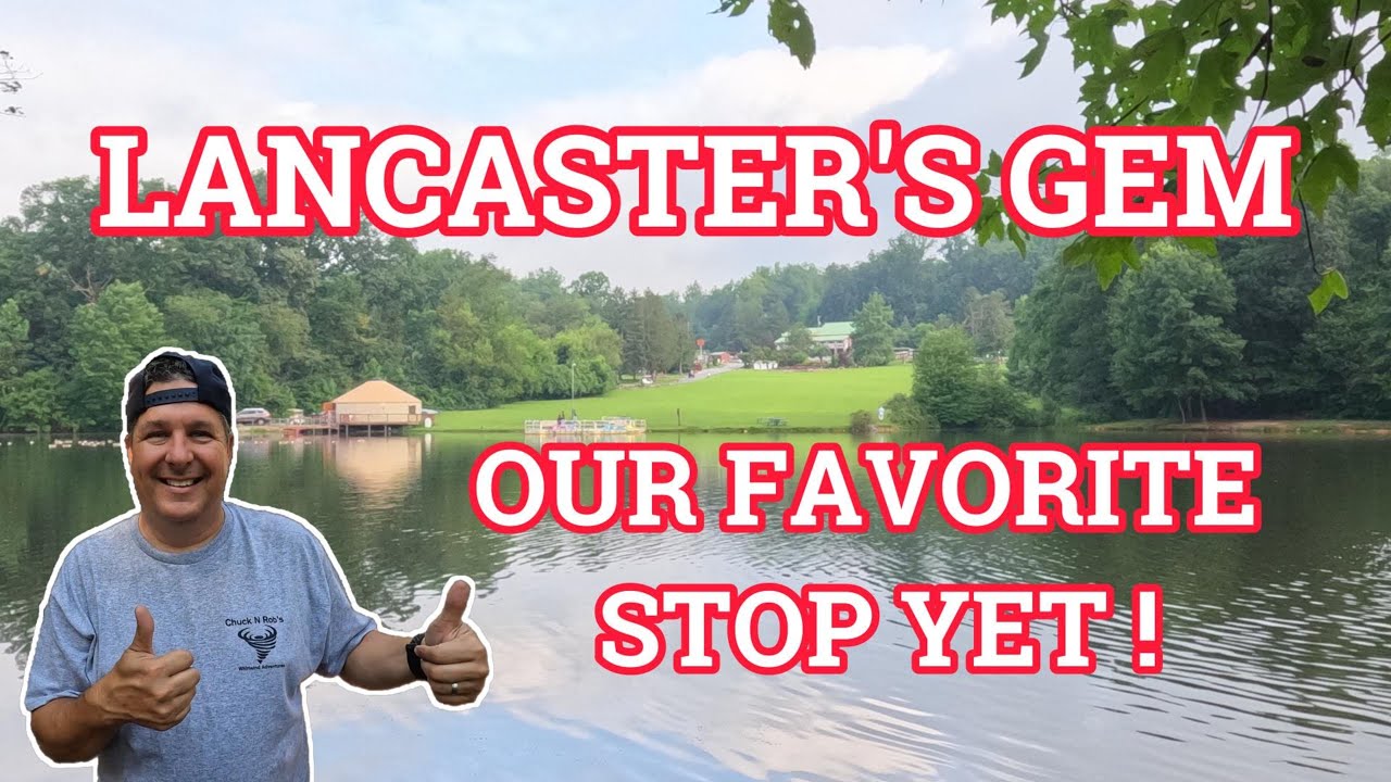 You Won’t Believe This Lancaster Campground! | Sun Retreats Lancaster Tour