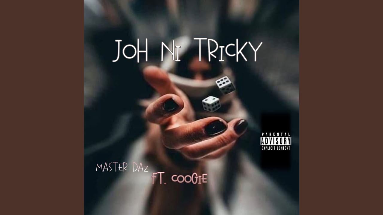 Joh Ni Tricky