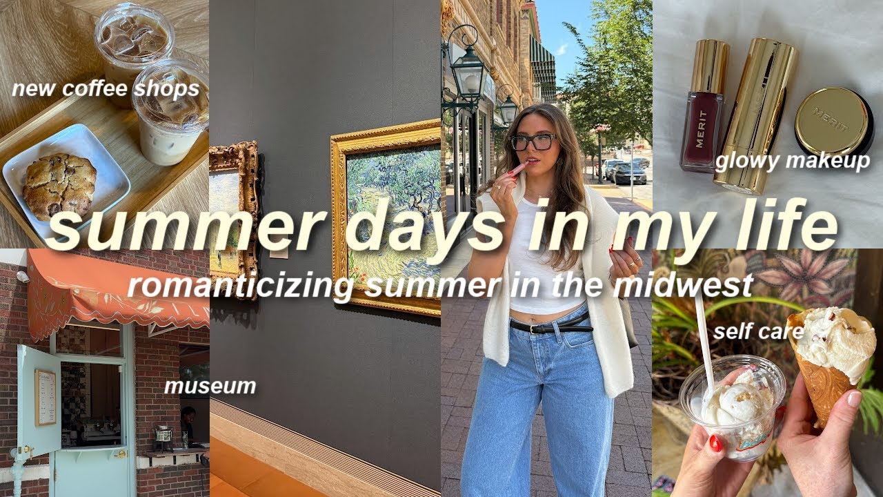 ROMANTICIZING SUMMER IN THE MIDWEST *VLOG* 💌 coffee shops, museum, self care, glowy makeup, + more!