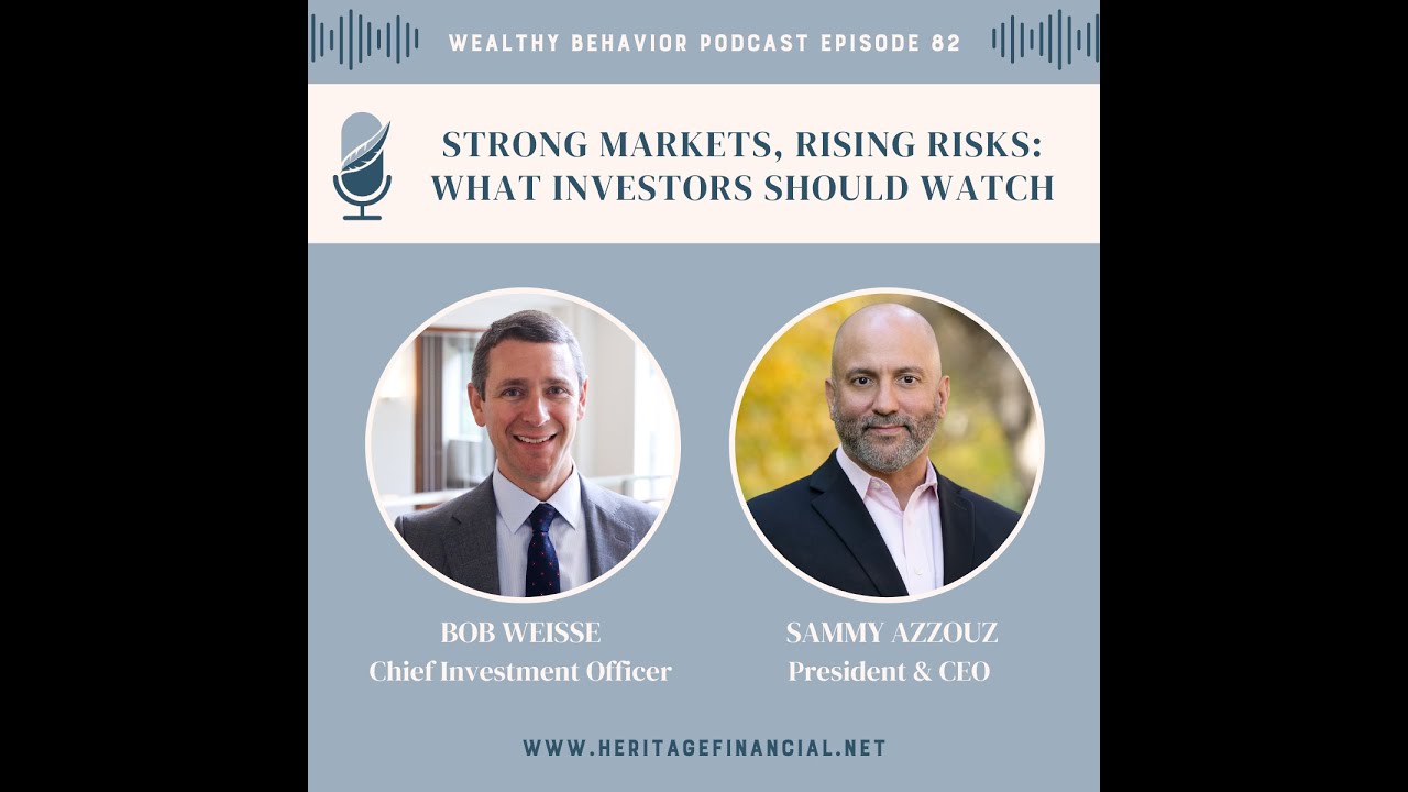 Strong Markets, Rising Risks: What Investors Should Watch