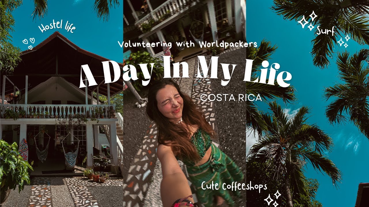 a week living in Costa Rica | cute coffeeshops, surf, volunteering