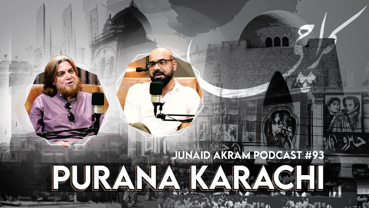 Purana Karachi ft. Abrar Bhai | Junaid Akram's Podcast#93