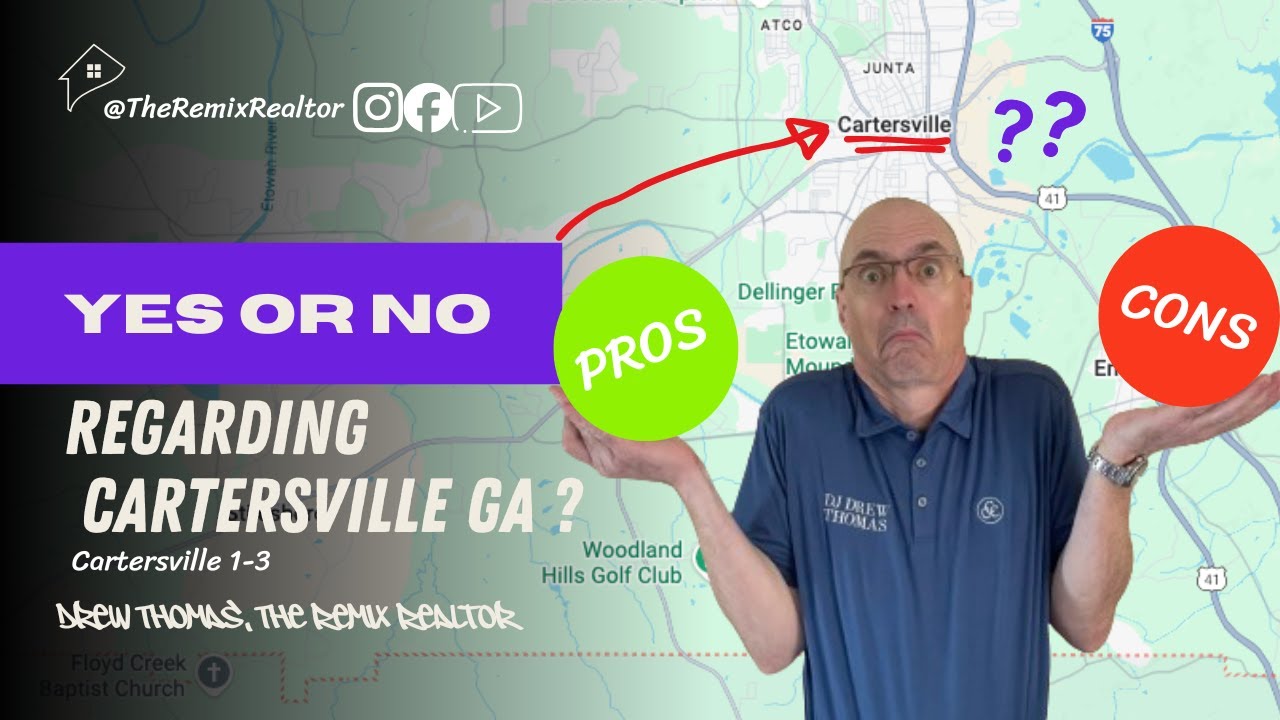 Pros and Cons of Living in Cartersville, GA | Honest Breakdown from a 24-Year Resident of the area!
