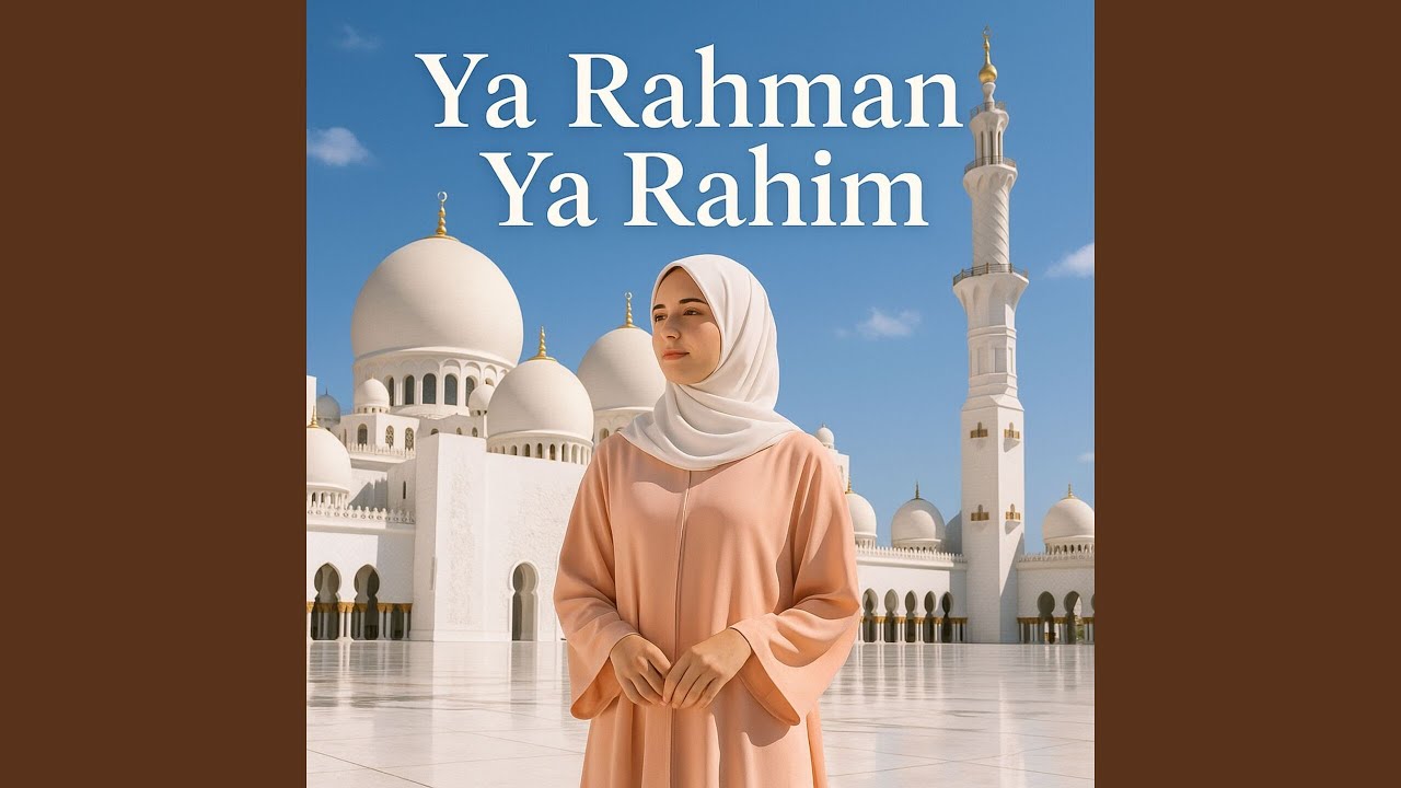 Ya Rahman Ya Rahim
