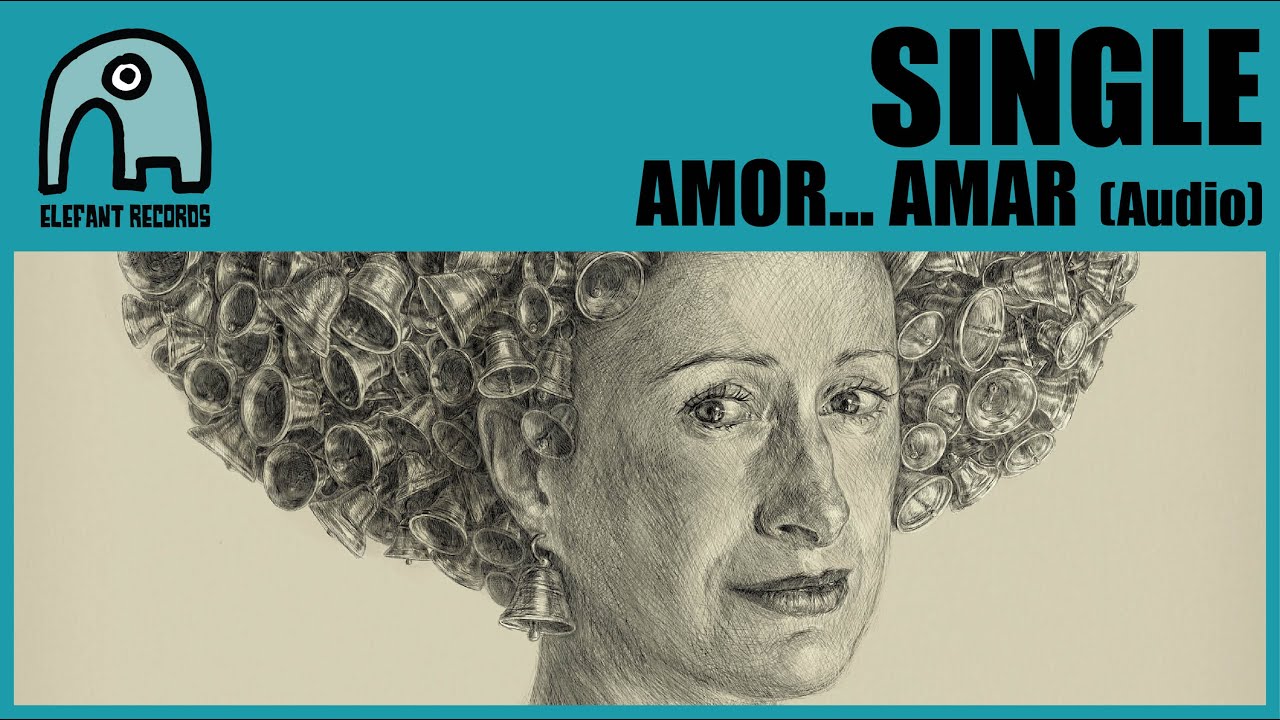 SINGLE - Amor... Amar [Audio]