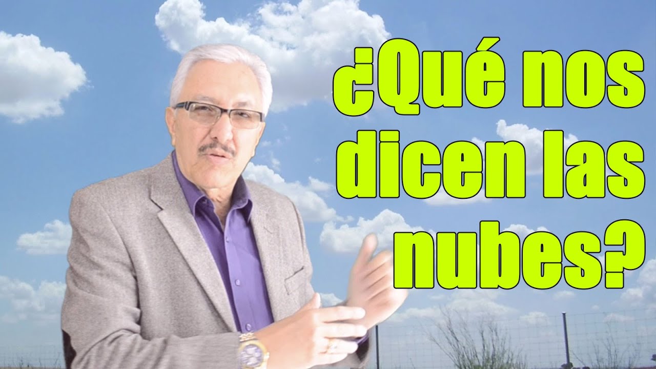 ¿Qué nos dicen las nubes?