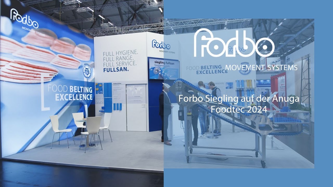 Forbo Siegling auf der AnugaFoodTec 2024