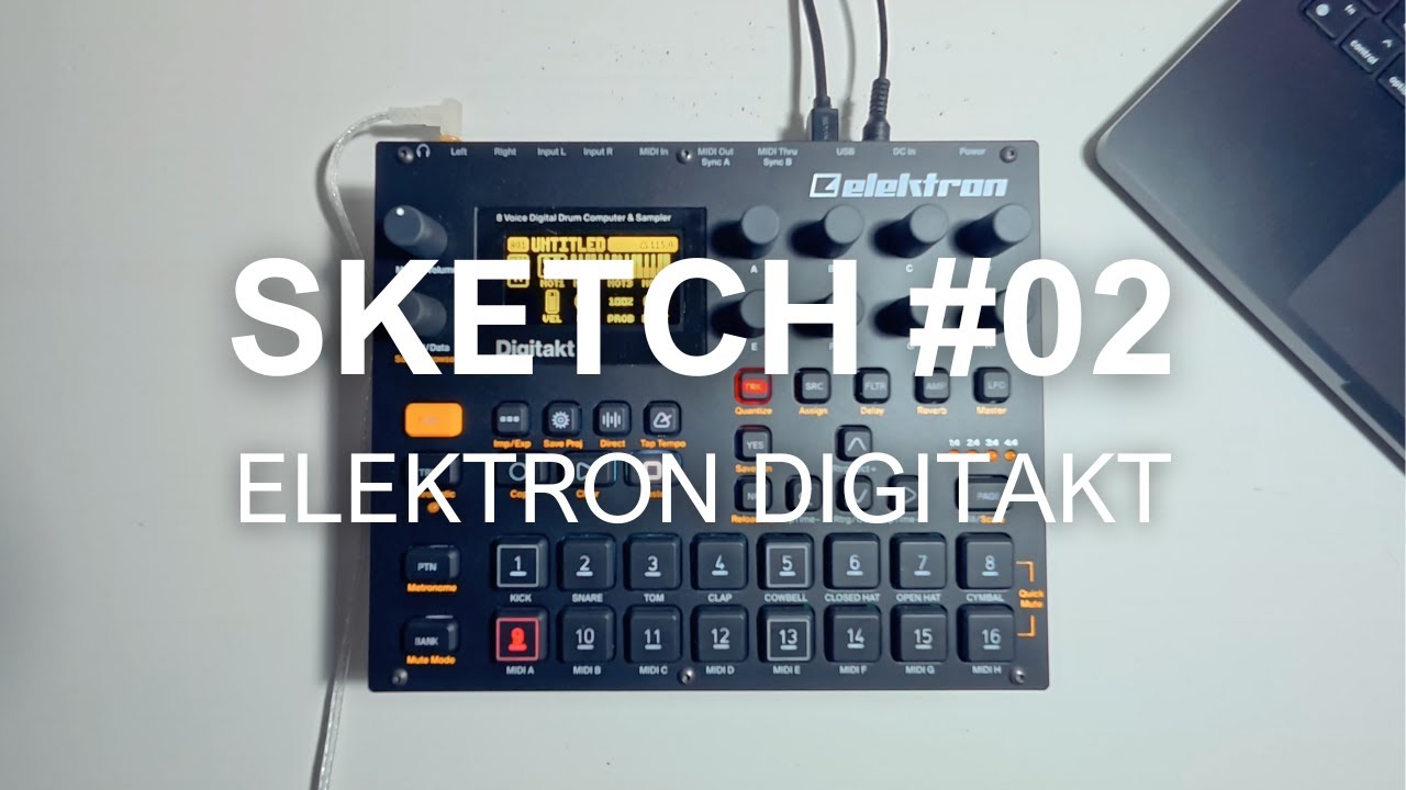 Sketch #02  // Digitakt #jamuary2026 Day 03