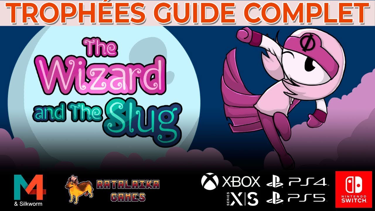 The Wizard and The Slug PS4 & PS5 - Trophée Guide Complet: Facile & Rapide en 20 min (Achat Croisée)
