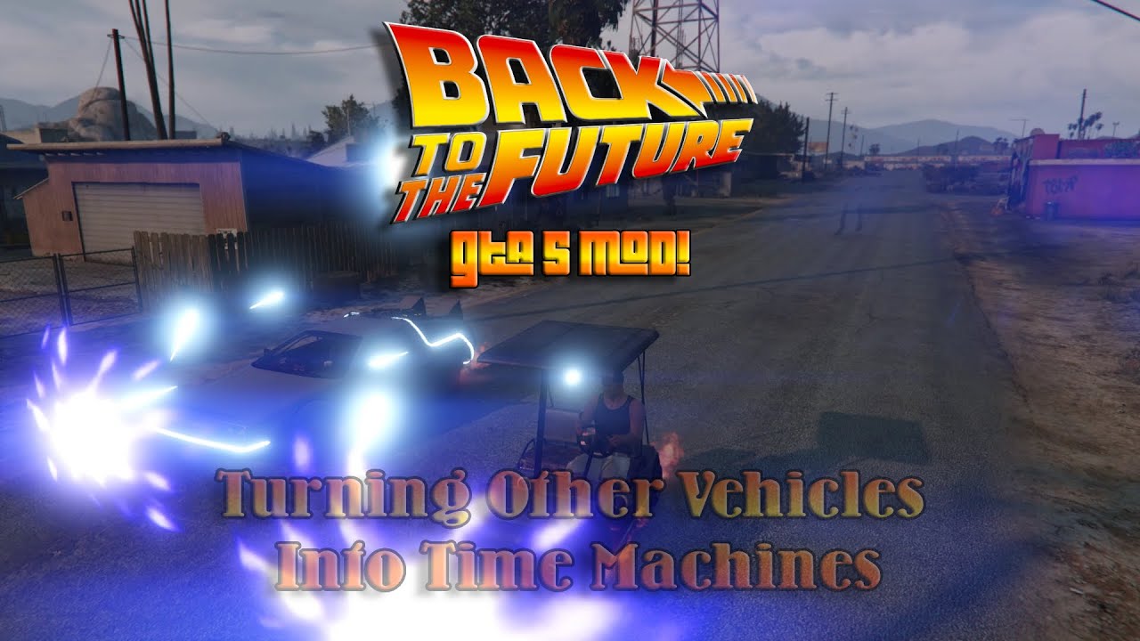 Using Other Time Machines In Gta 5 (BTTF Mod)