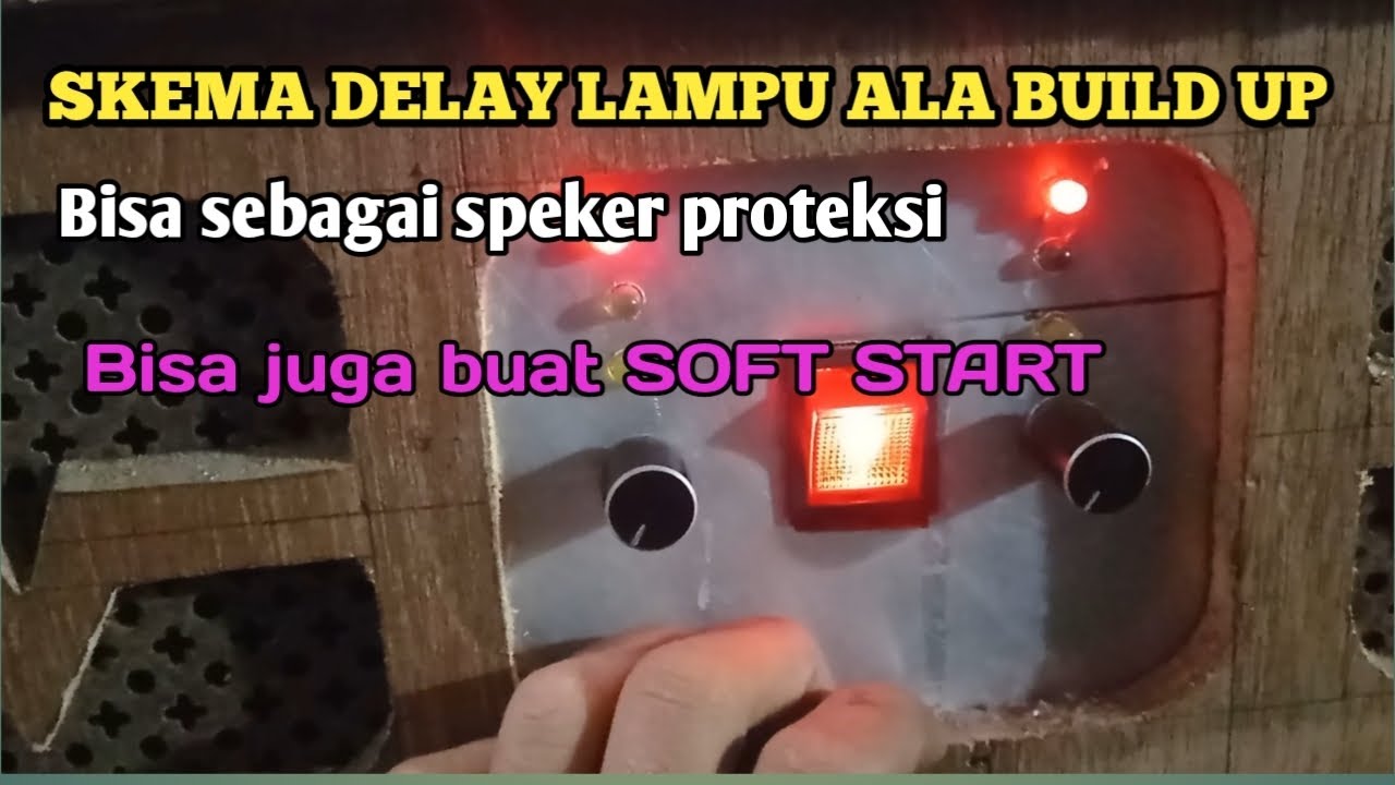 share skema delay speker proteksi (bisa juga sebagian soft start)