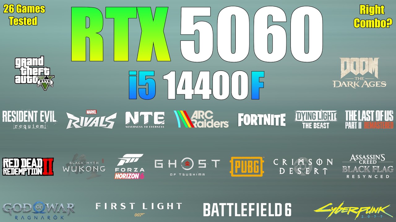 RTX 5060 + i5-14400F &ndash; Right Combo for 2026? (26 Games Tested)