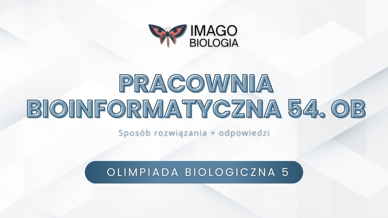 Pracownia bioinformatyczna 54. OB