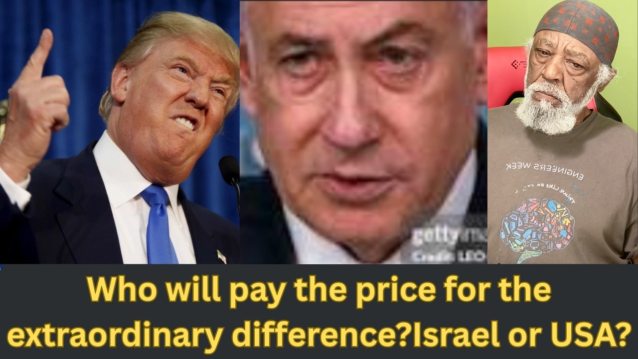 Who Pays The price for the incredible difference?Trump or Bibi?