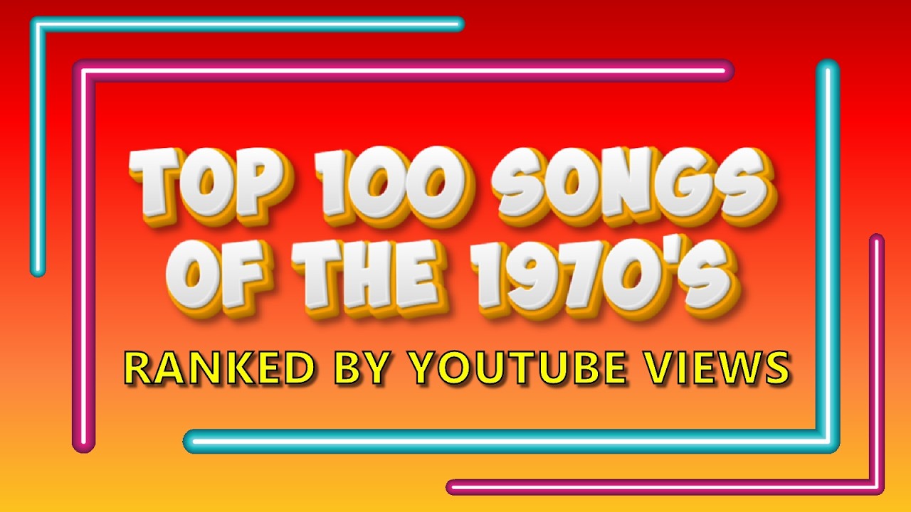 TOP 100 Songs Of The 1970's(Ranked By YouTube Views) 🎶🎸#music #1970s #70smusic