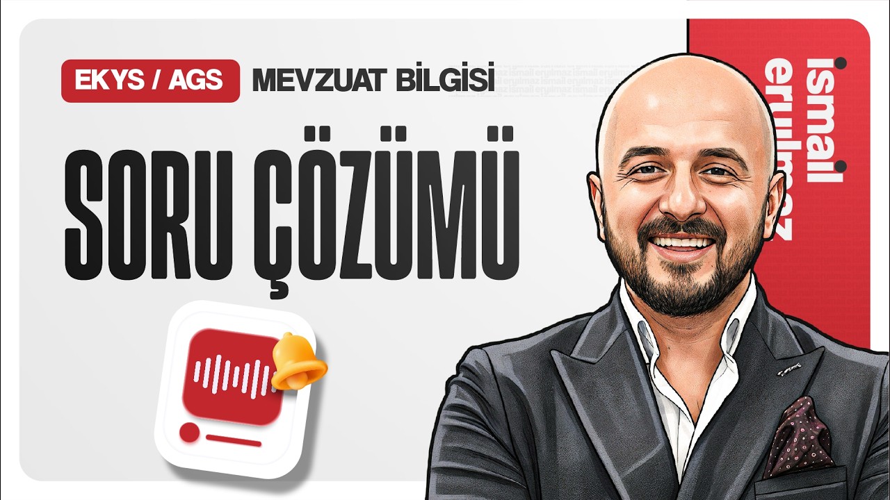 EKYS / AGS Soru Çözümü | İsmail ERYILMAZ
