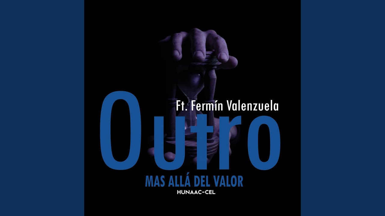 Outro (Más allá del valor)