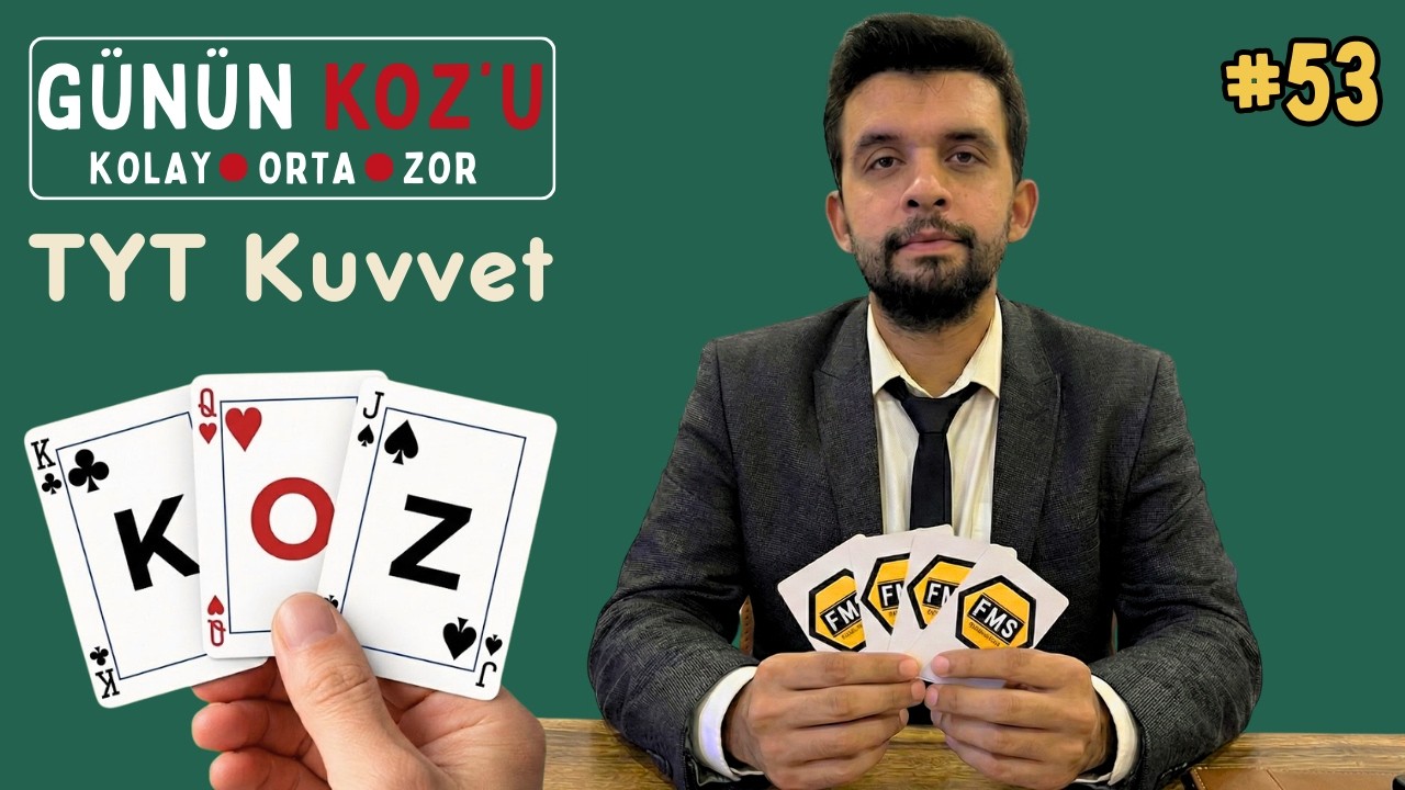 Fizmat'tan Günün KOZ'u | GÜN 53 | Kolay - Orta - Zor | Kuvvet | #yksfizik