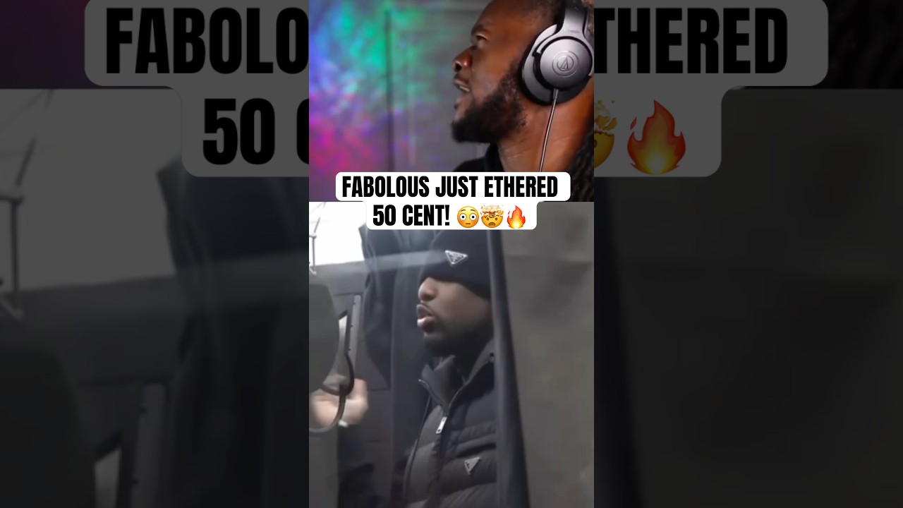 FABOLOUS JUST ETHERED 50 CENT!