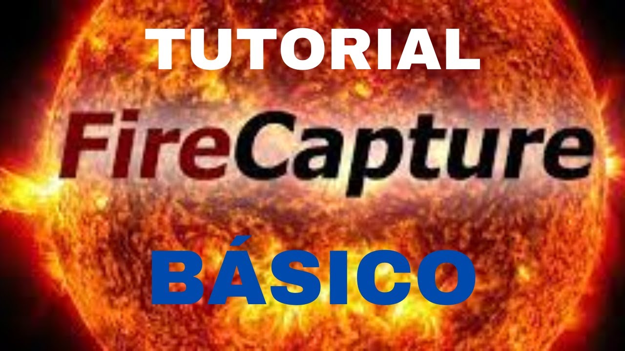 👉Tutorial BÁSICO del Firecapture 🔭📸🔴