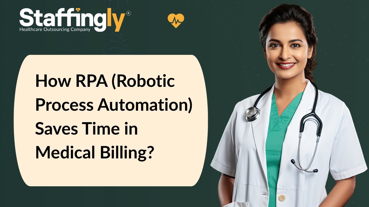 How RPA (Robotic Process Automation) Saves Time in Medical Billing?