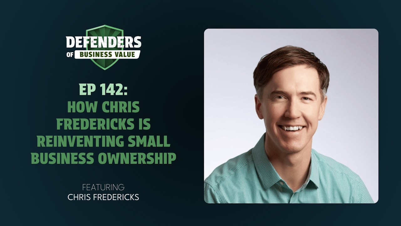 EP 142: How Chris Fredericks is Reinventing Small Business Ownership