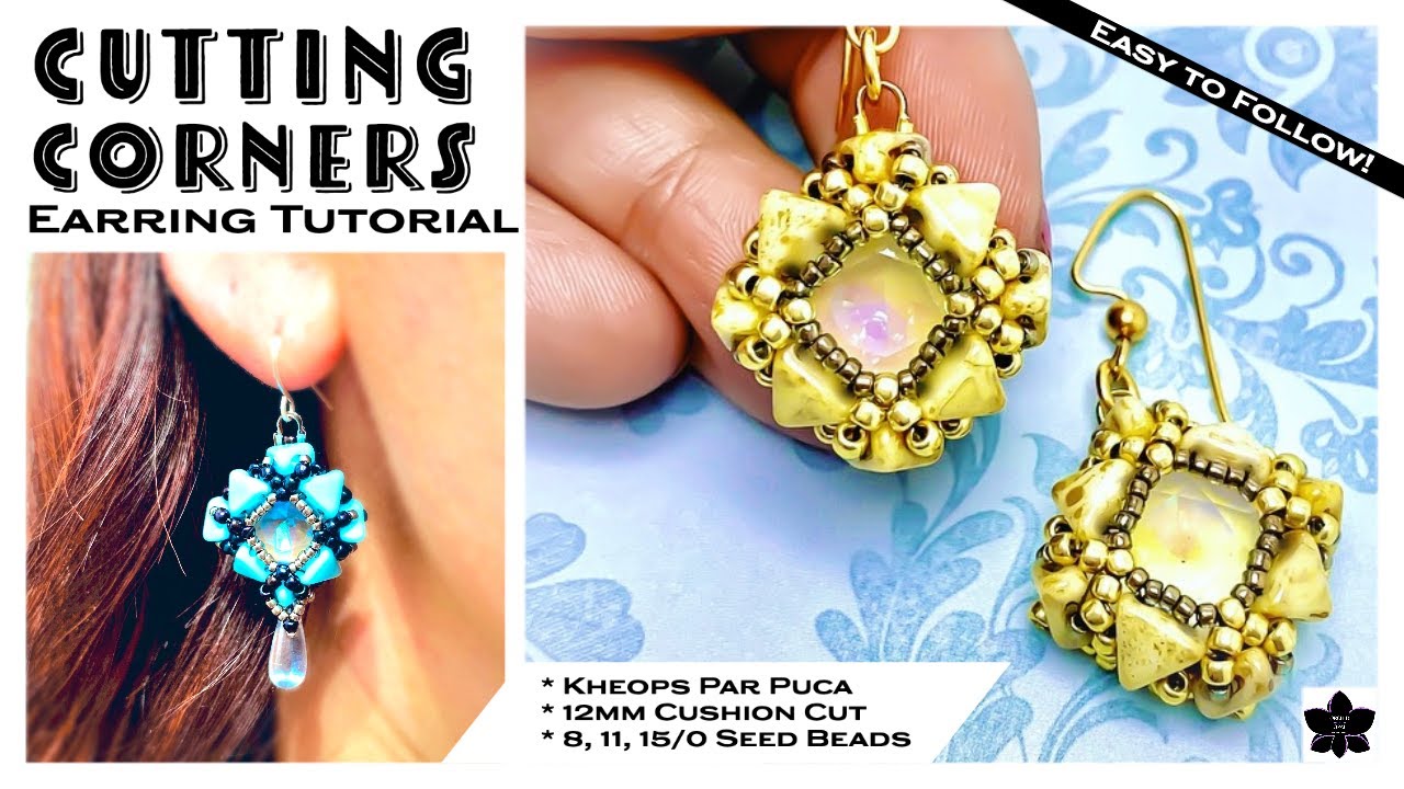 DIY Beaded Cushion Cut Crystal Earring Tutorial with Kheops