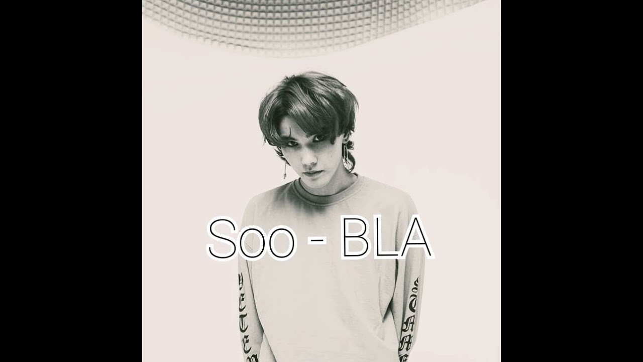 Soo (Adulet) - BLA [Audio]