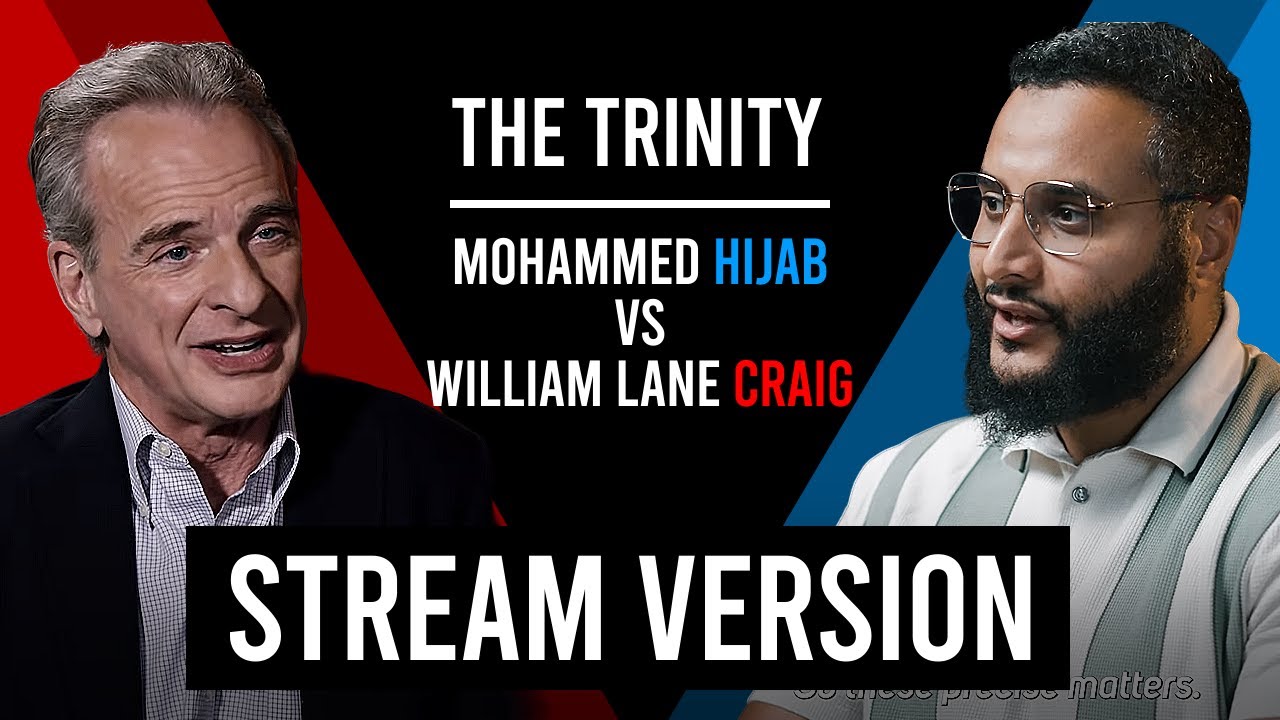 LIVE | Is the Trinity Coherent? | Mohammed Hijab vs Dr. William Lane Craig