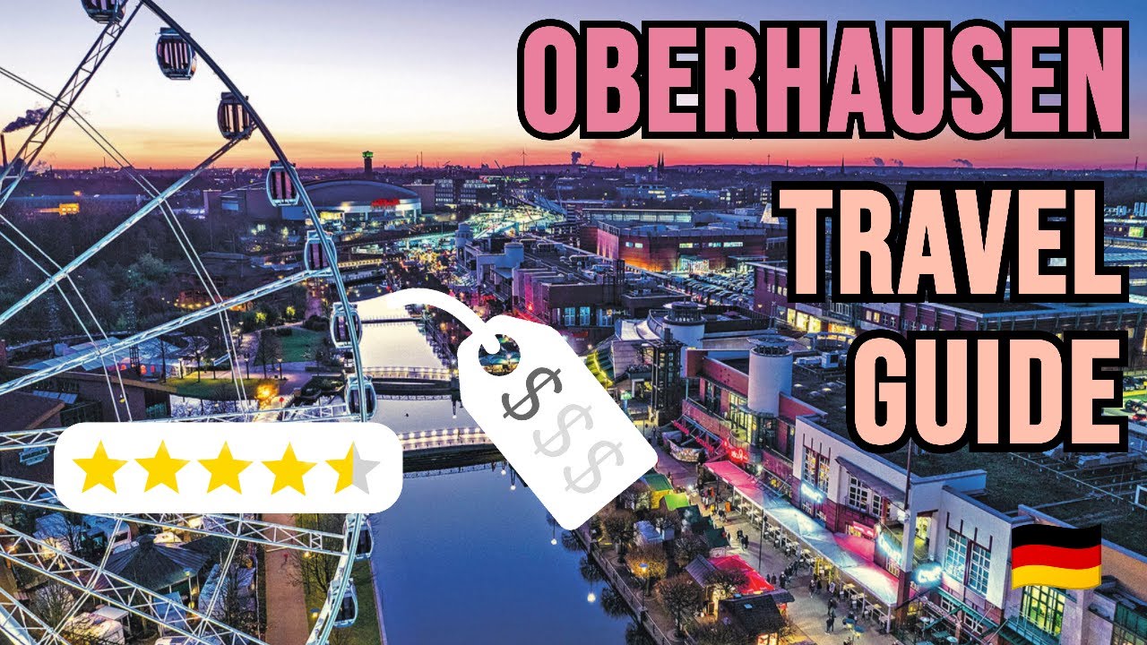 Oberhausen Germany - 15 Best Things to Do - Transportation - Finacials