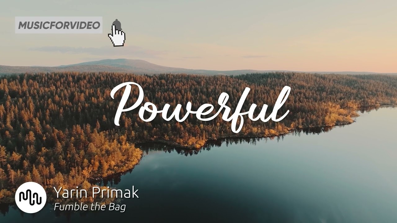 Best Pop Powerful Music for Video [ Yarin Primak - Fumble the Bag ]