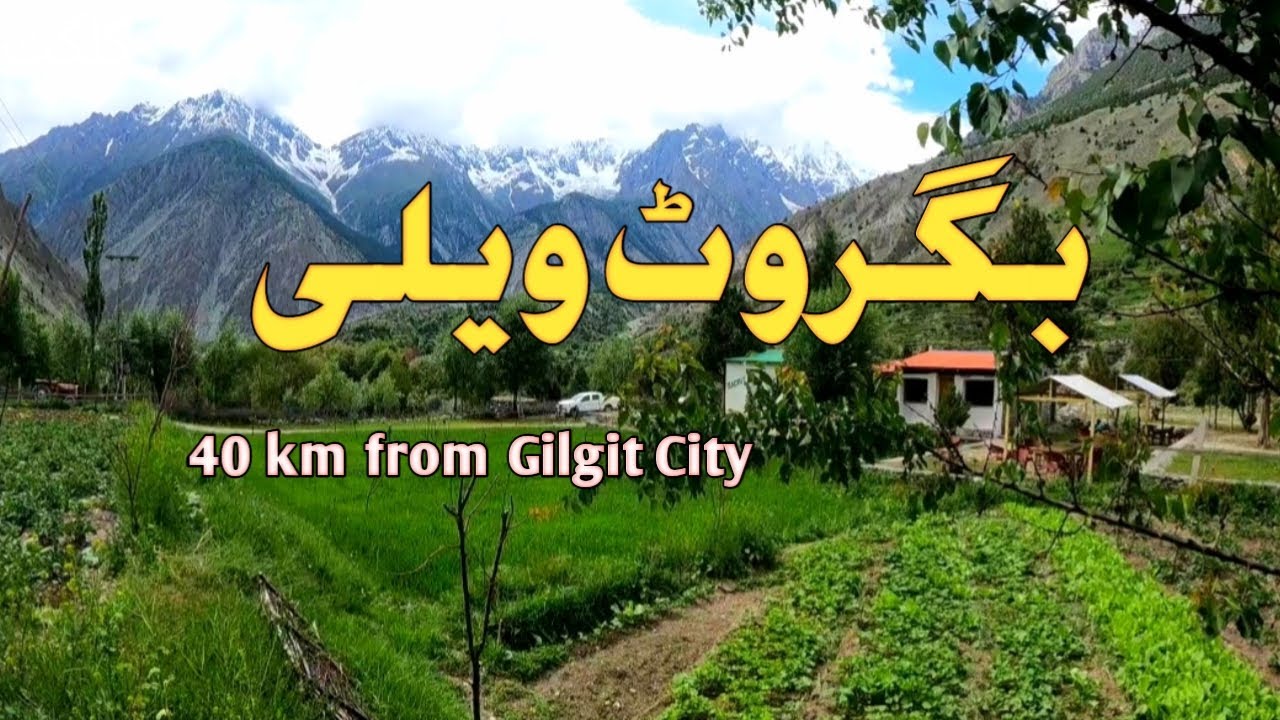 Bagrote Valley / Bagrote valley gilgit / Bagrote to Haramosh / Rakaposhi Diran and Haramosh views