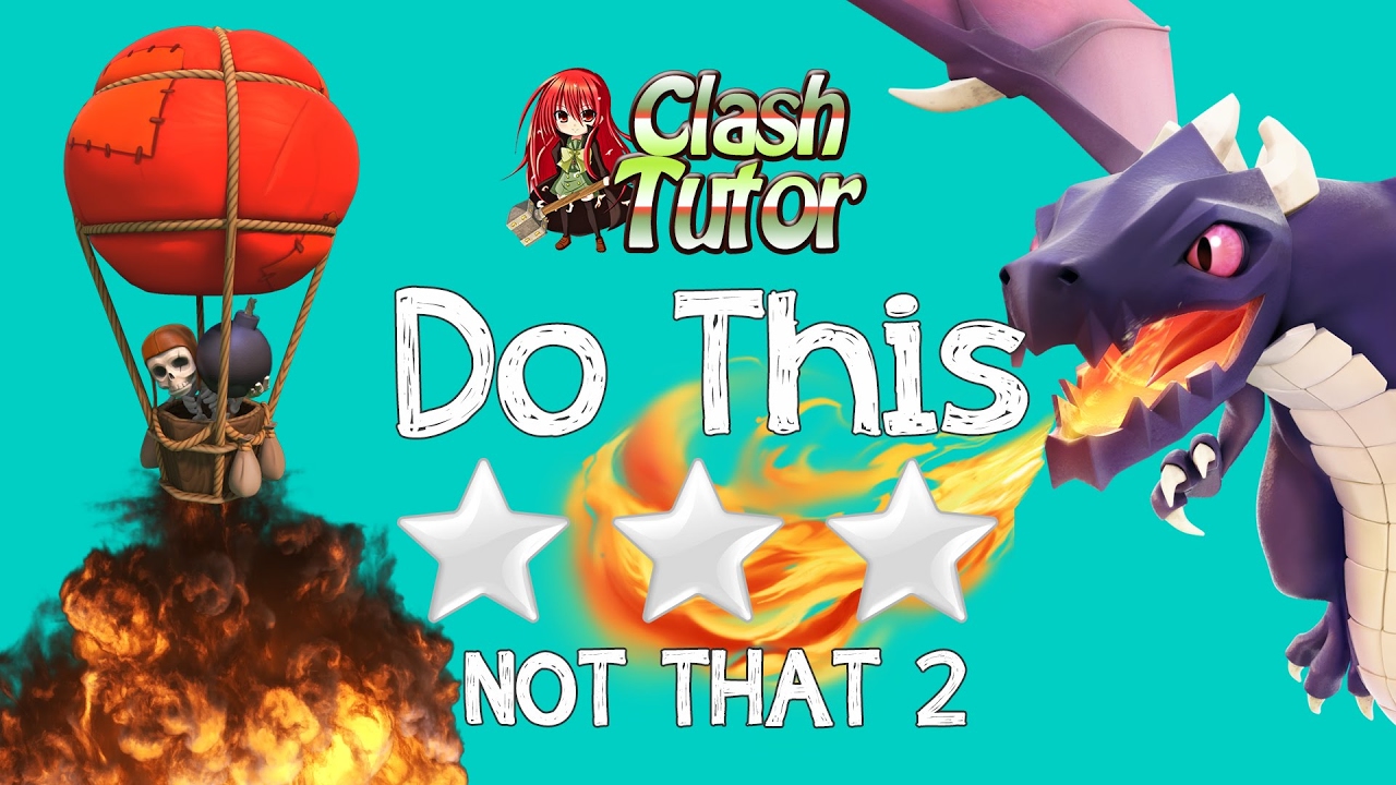 Clash of Clans Do This, Not That #2  - TH8 Dragon Attack Guide