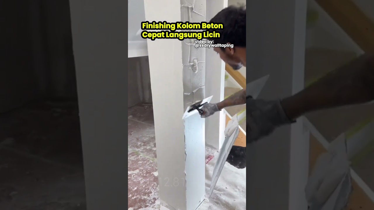 Finishing Kolom Beton Sangat Cepat Dan Langsung Halus Mulus ✅