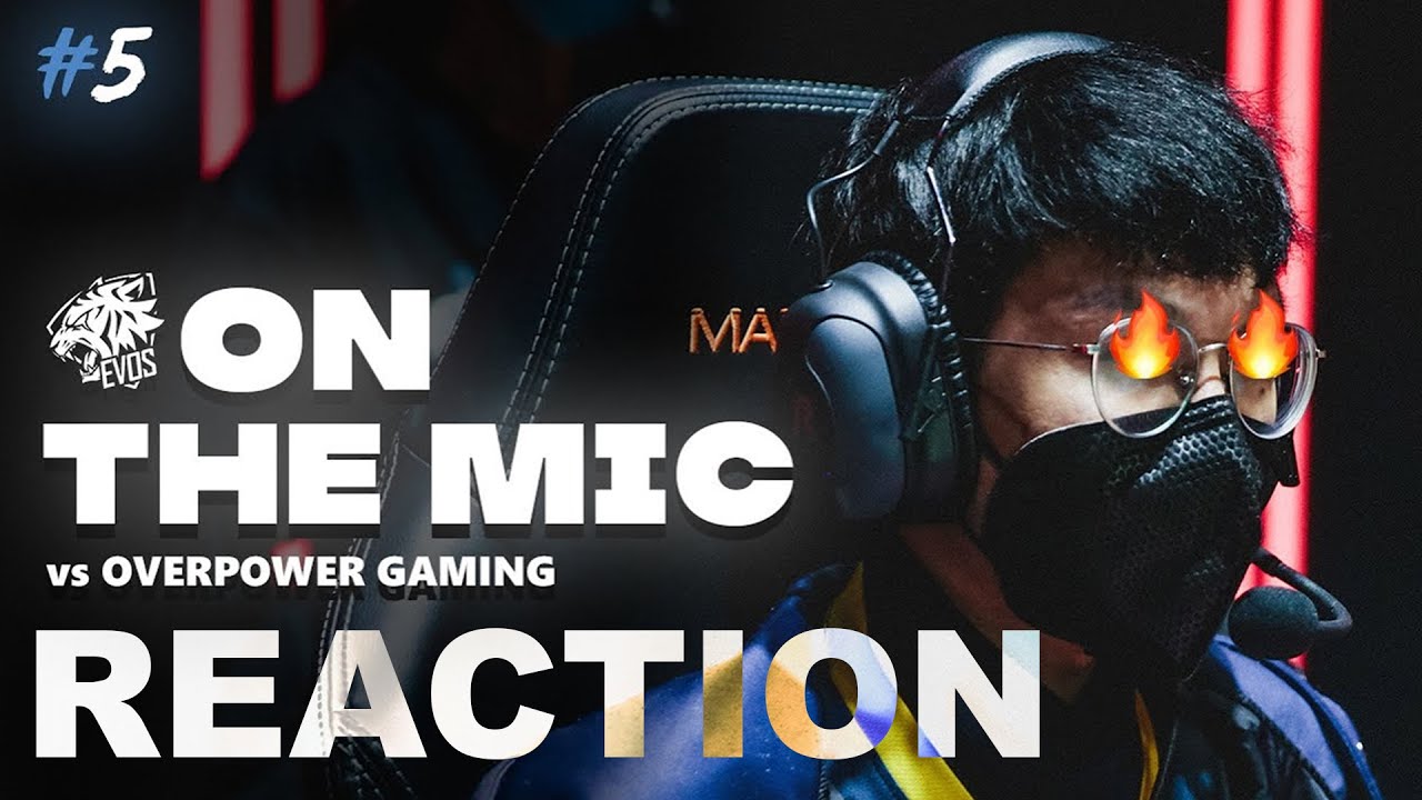 Violet Reaction | TRUNG REACTION | EVOS ON THE MIC #5 vs OPG - 