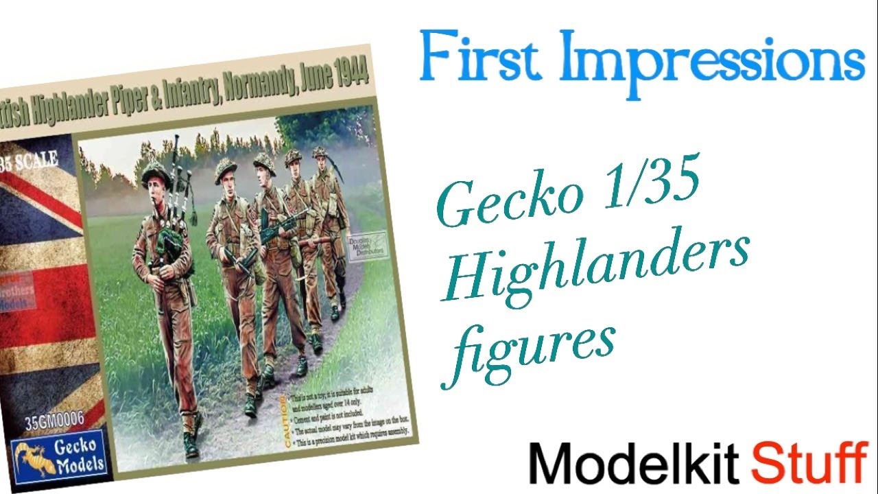 First Impressions Gecko, 1/35,  Scottish Highlanders piper & infantry