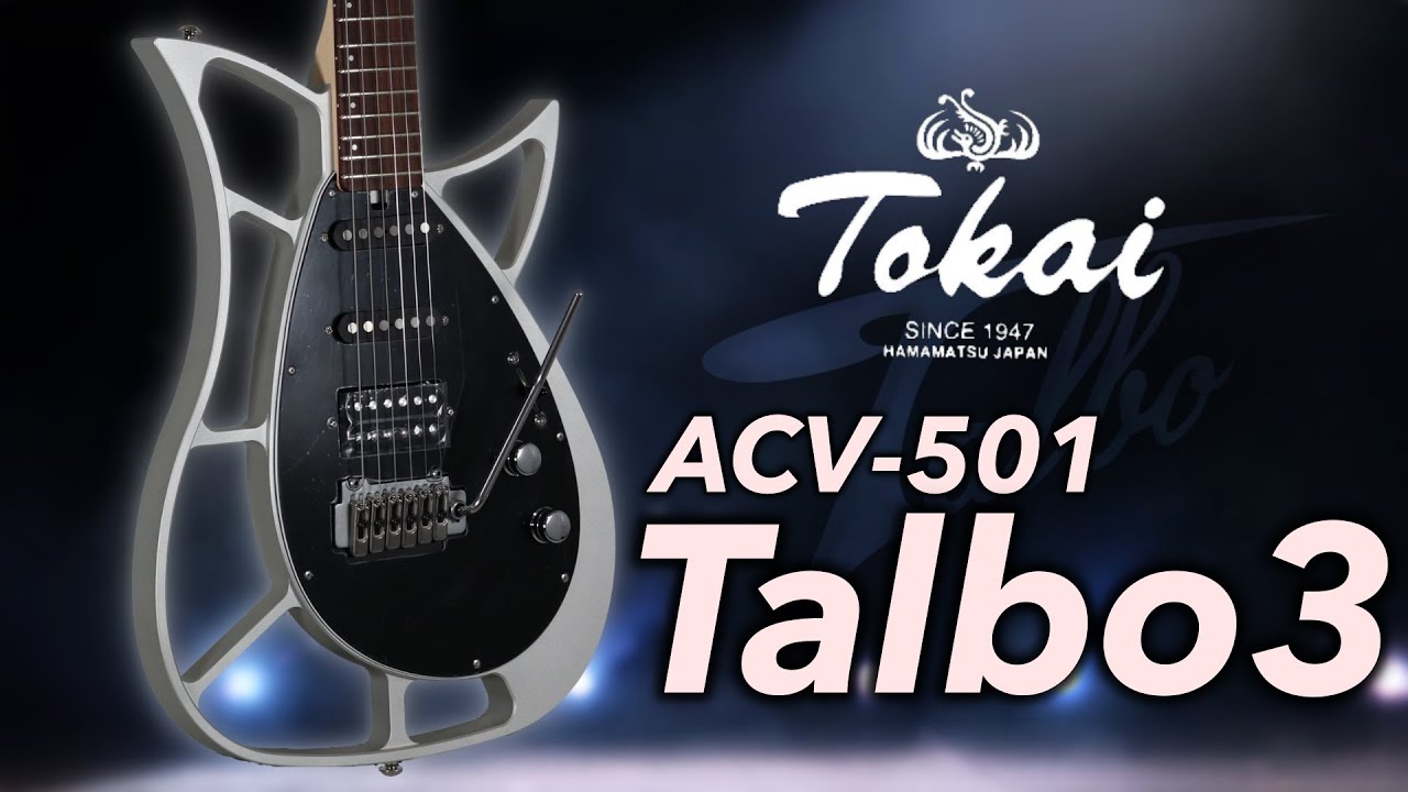【NEW MODEL】Tokai  ACV-501  /  Talbo3