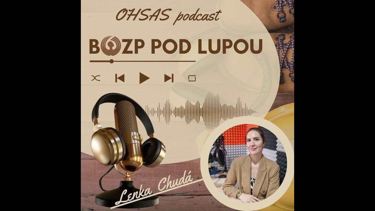 #BOZPpodLupou 9 Choroby z povolania s Lenkou Chudou