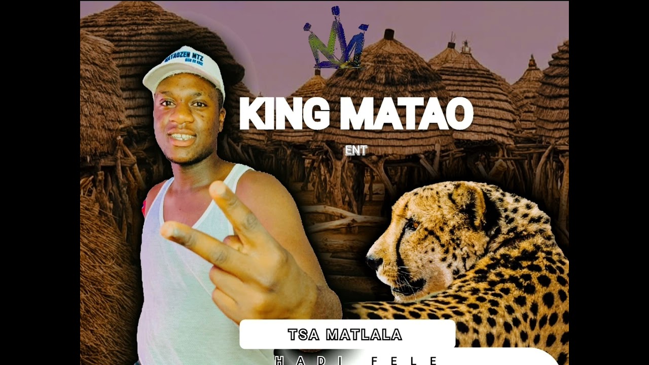 KING MATAO_x_LATJITJO_&_LEFTY TSODIYO