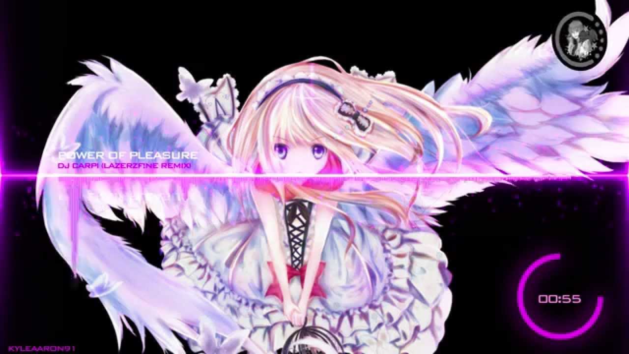 [HD] Nightcore - Power of Pleasure (LazerzF!ne Remix)