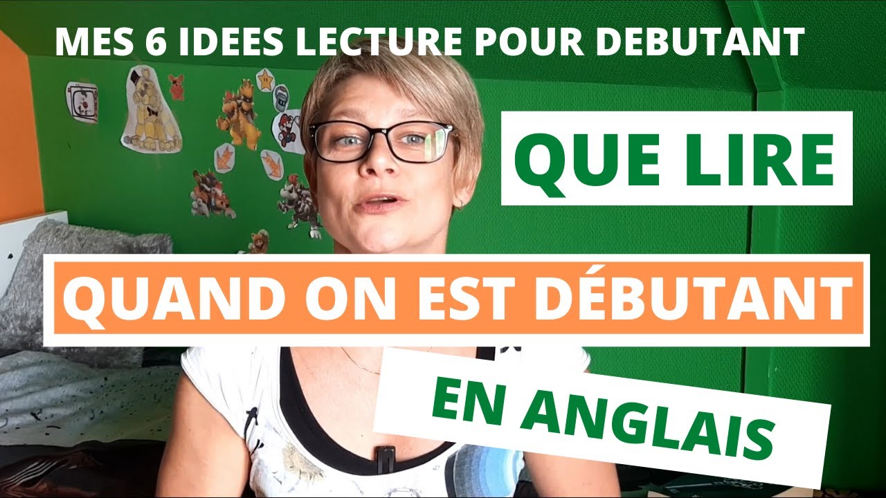 Quel livre lire quand on est débutant en anglais
