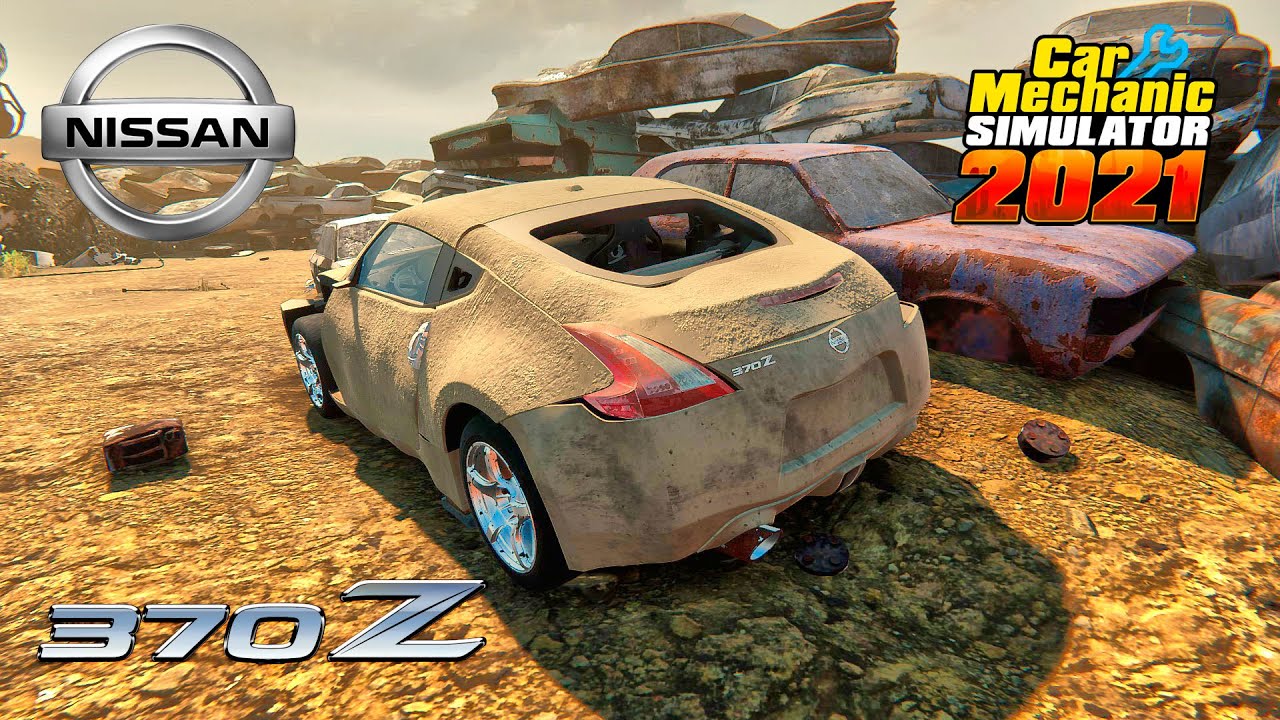 Nissan 370z restoration - Car Mechanic Simulator 2021