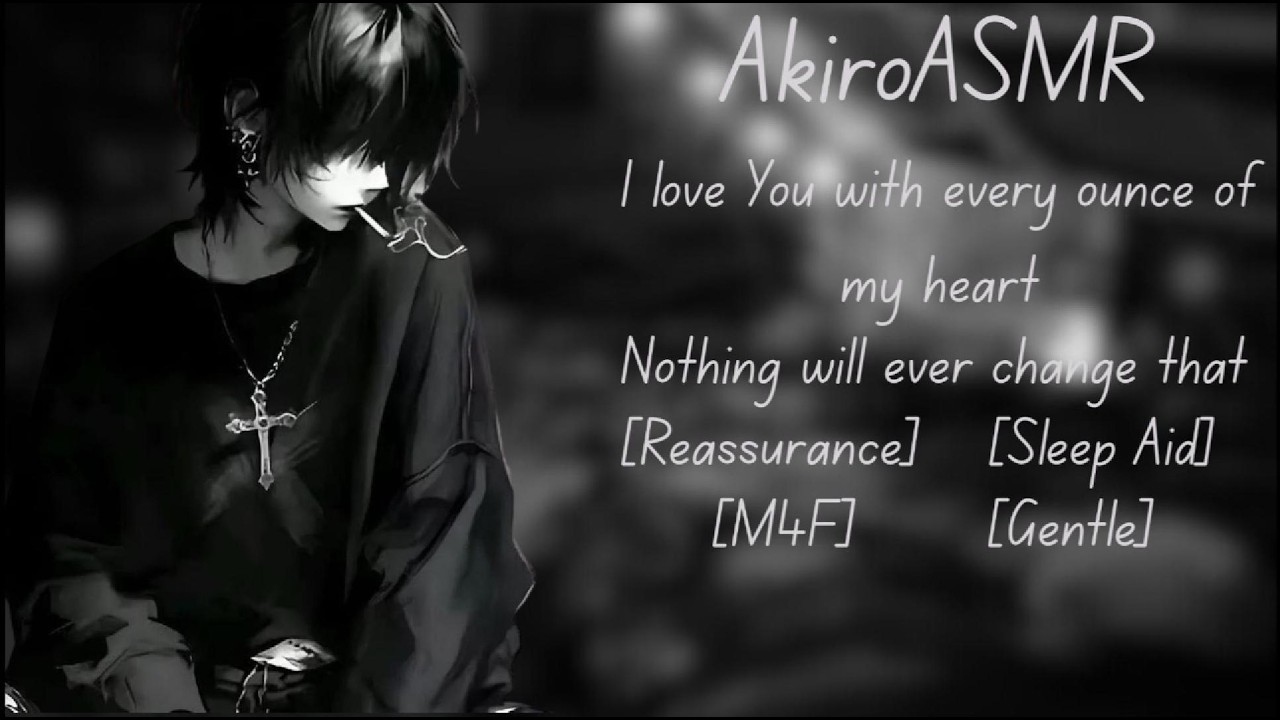 Your boyfriend reassures your overthinking. | [reassurance] [Sleep Aid] [M4F] [Gentle] AkiroASMR