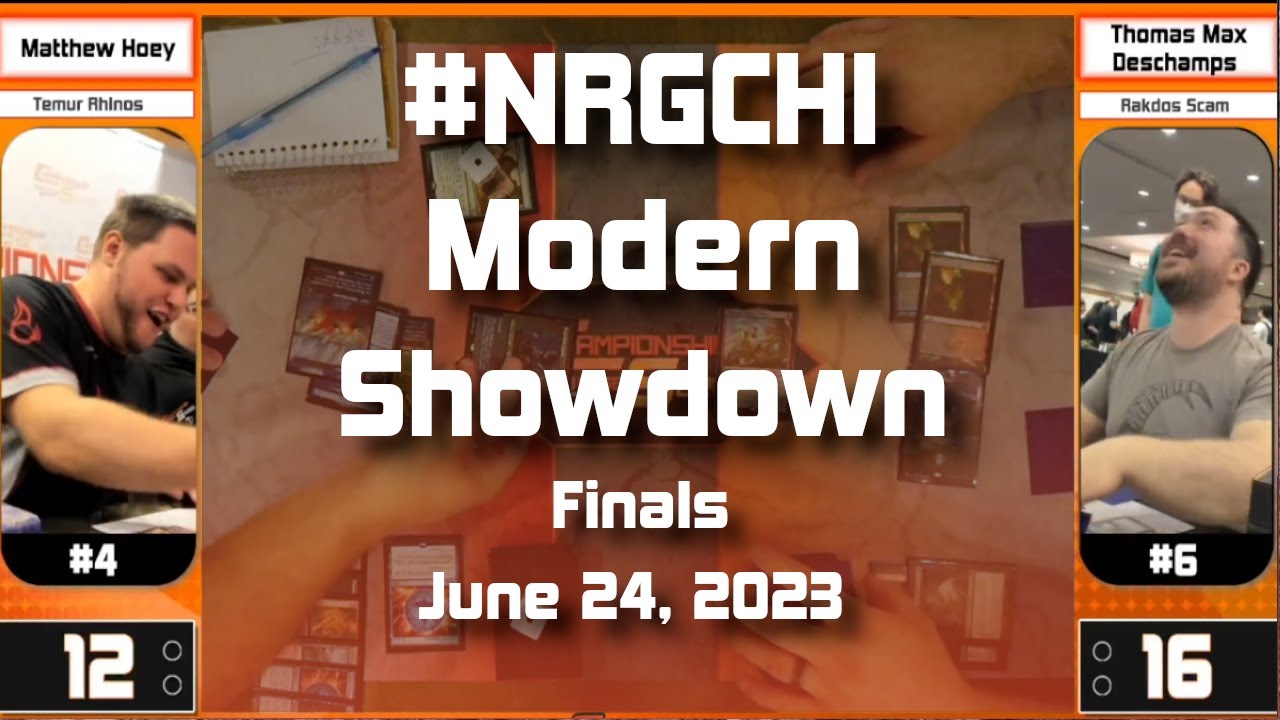 NRG Modern Showdown: Finals Matthew Hoey (Temur Rhinos) VS Thomas Deschamps (Rakdos Scam)