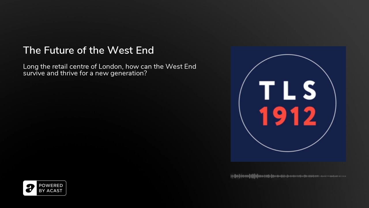 The Future of the West End