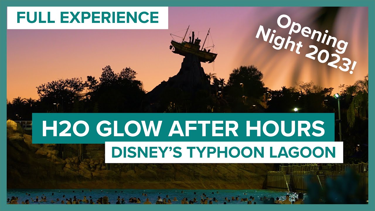 Disney&rsquo;s H2O Glow Opening Night at Typhoon Lagoon