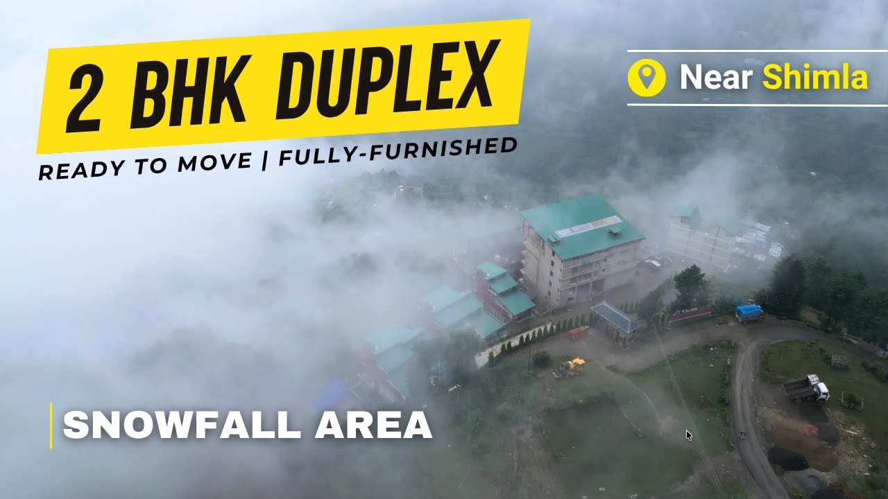 2 BHK Duplex near Shimla | Ready to Move | Snowfall Area | Property in Himachal | ☎️ 7035-7035-21 |