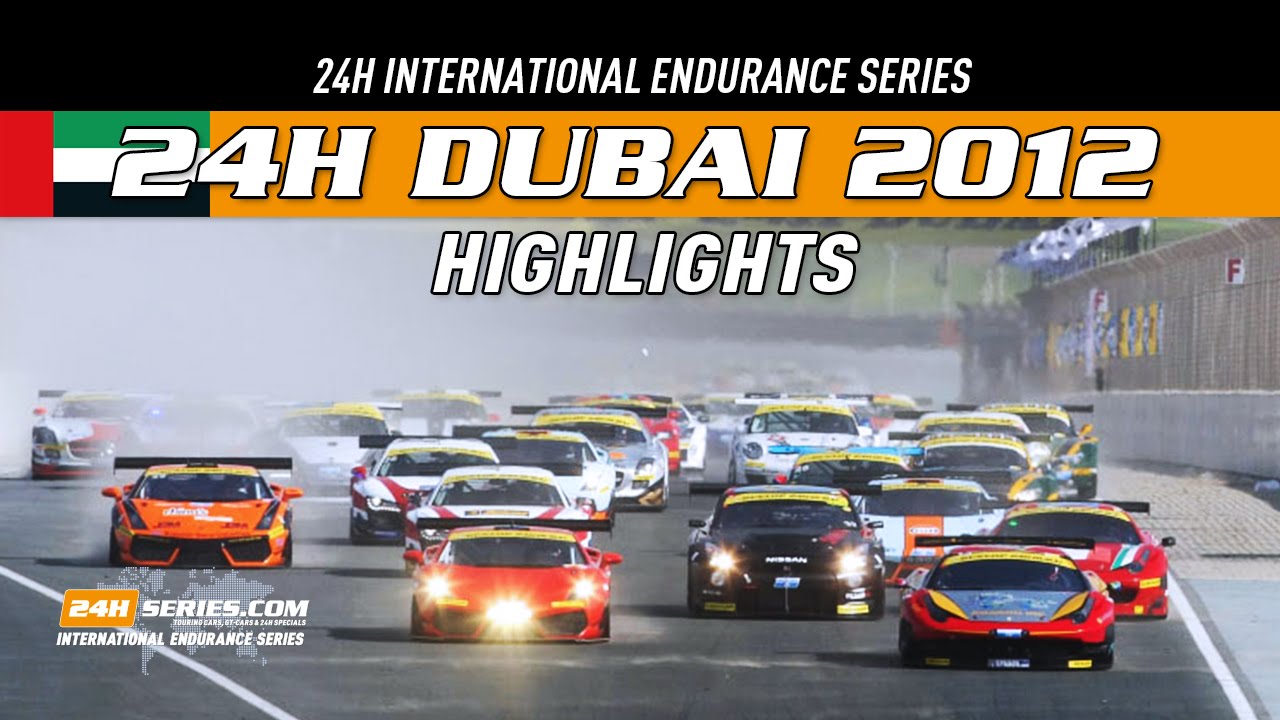 Highlights Dunlop 24H Dubai 2012