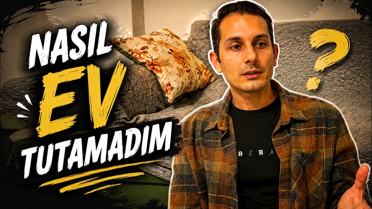 Nasıl ev tutamadım..