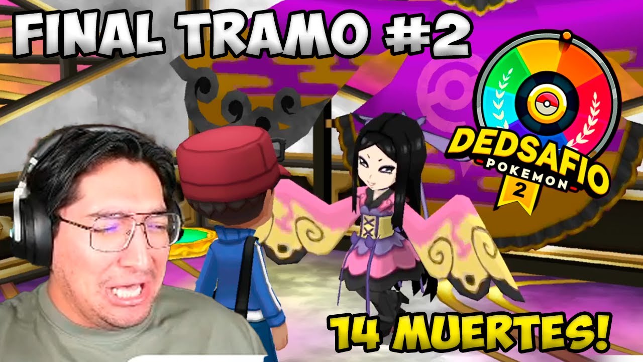 DEDSAFIO POKEMON 2 DÍA #5 TERMINAMOS EL 2DO CON UN PROLAPSO RECTAL